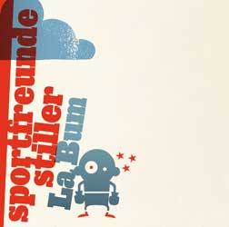 Sportfreunde Stiller Album La Bum